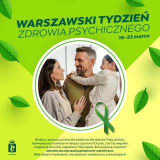 18 - 23 III  Warszawski Tydzień Zdrowia Psychicznego 
