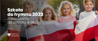 "Szkoła do hymnu 2023"