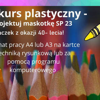 Konkurs „Projekt maskotki, plakietki SP 23” z okazji 40 - lecia naszej szkoły rozstrzygnięty!