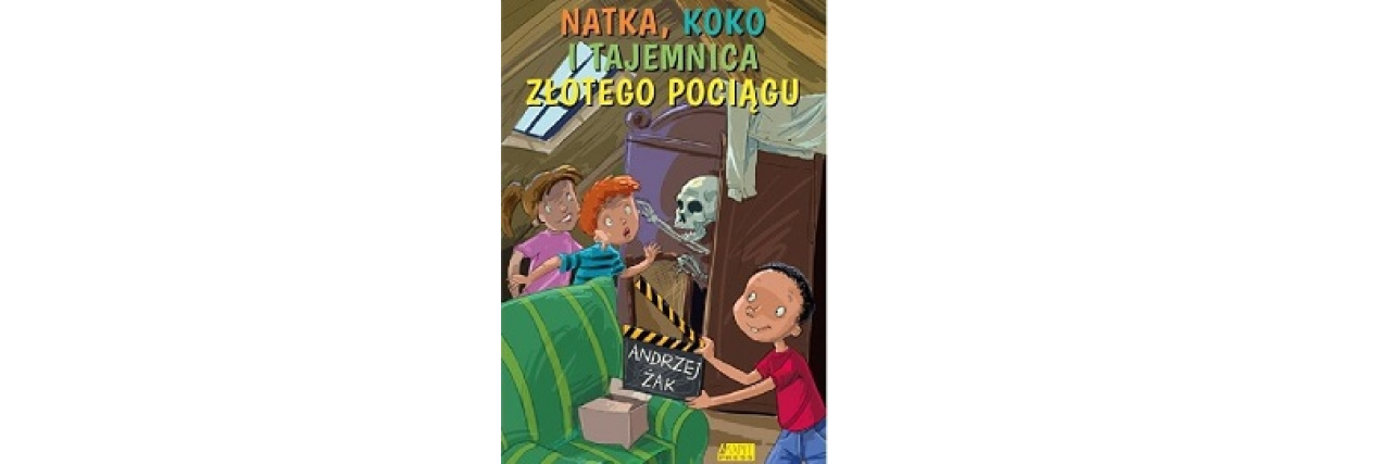 Natka, Koko i tajemnica złotego pociągu -  Andrzej Żak
