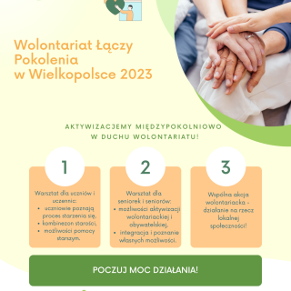 Projekt „Wolontariat łączy pokolenia w Wielkopolsce"