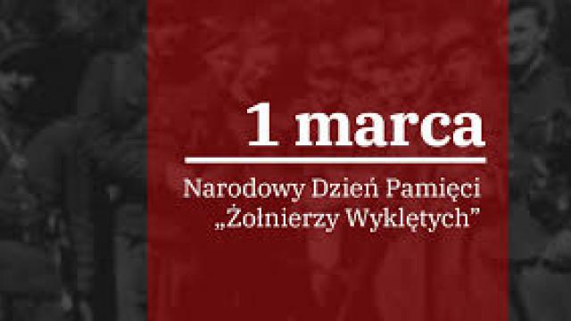 Pamiętamy - Narodowy Dzień Pamięci „Żołnierzy Wyklętych”