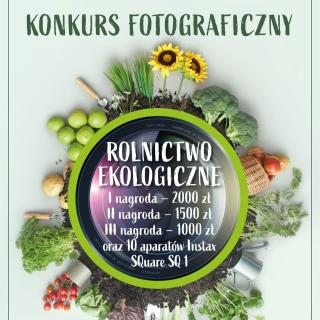 Konkurs fotograficzny „Rolnictwo ekologiczne”.