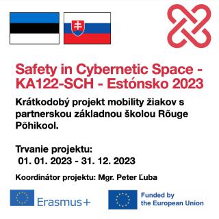 Projekt Safety in Cybernetic Space - Erasmus+ KA122-SCH mobilita v Estónsku, 2023