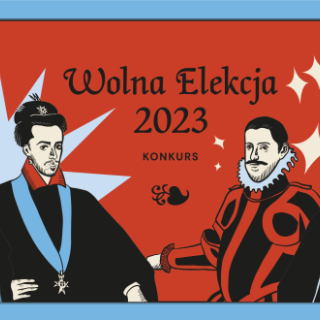 Ogólnopolski konkurs "Wolna Elekcja 2023"
