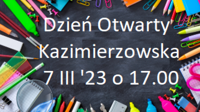 Dzień Otwarty Kazimierzowska
