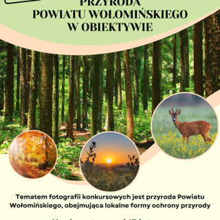 Plakat z lasem i napis Przyroda powiatu wołomińskiego w obiektywie.