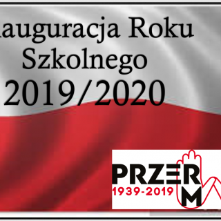 Inauguracja Roku Szkolnego 2019/2020