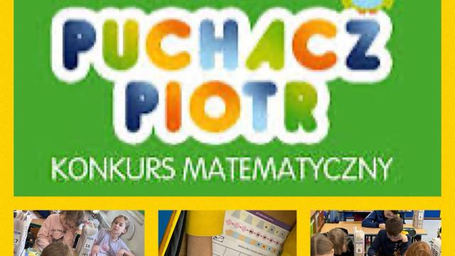VIII edycja Ogólnopolskiego Konkursu Matematycznego "Puchacz Piotr”