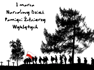 1 MARCA - Narodowy Dzień Pamięci Żołnierzy Wyklętych