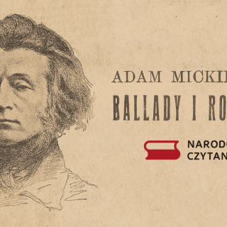 Narodowe Czytanie 2022 ,,Ballady i romanse"Adama Mickiewicza