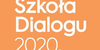 Szkoła Dialogu 2020