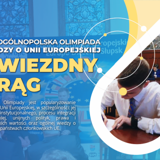 XVII Ogólnopolska Olimpiada Wiedzy o Unii Europejskiej “Gwiezdny Krąg”