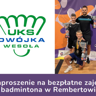 Zaproszenie na bezpłatne zajęcia badmintona w Rembertowie