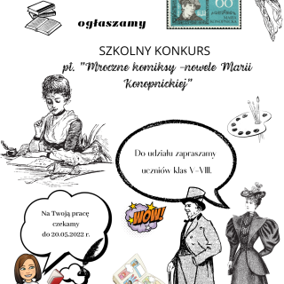 SZKOLNY KONKURS pt. ”Mroczne komiksy -nowele Marii Konopnickiej” dla klas V-VIII