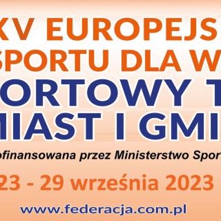 XV Europejski Tydzień Sportu Dla Wszystkich - XXIX Turniej Miast i Gmin - "Żyjmy zdrowo na sportowo"