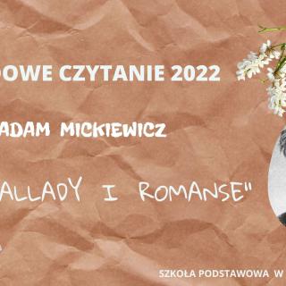 Narodowe Czytanie - "Ballady i romanse" Adama Mickiewicz