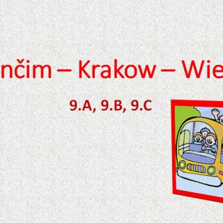 Osvienčim – Krakow – Wieliczka:  9.A, 9.B, 9.C