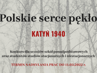 Konkurs "Polskie serce pękło. Katyń 1940". 