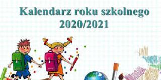 Kalendarz roku szkolnego 2020/2021