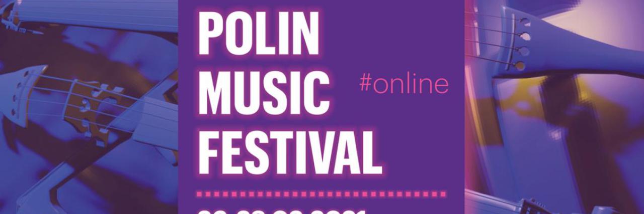 POLIN Music Festival: #online