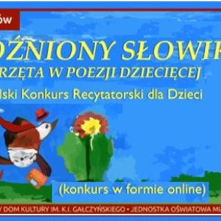 Małopolski Konkurs Recytatorski „Spóźniony Słowik”