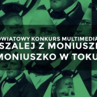 Wyniki IV Powiatowego Konkursu Multimedialnego ZASZALEJ Z MONIUSZKĄ. MONIUSZKO W TOKU