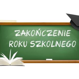 Harmonogram zakończenia roku szkolnego 2022/2023