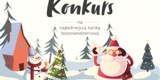 Konkurs plastyczno - językowy dla uczniów klas IV - VIII ,,My Christmas Card / Meine Weihnachtskarte”