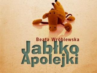 Recenzja książki - Beata Wróblewska  „Jabłko Apolejki”