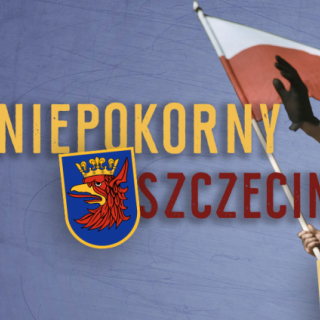 Projekt "NIEPOKORNY Szczecin"