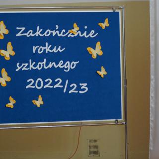 Żegnaj szkoło - zakończenie roku szkolnego 2022/2023