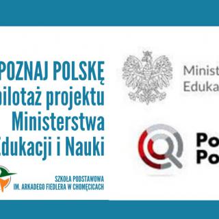 Projekt Ministerstwa Edukacji i Nauki  „Poznaj Polskę” - wycieczka do Warszawy