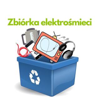 BEZPŁATNA Zbiórka Elektrośmieci „WSZYSTKIE DZIECI ZBIERAJĄ ELEKTROŚMIECI”
