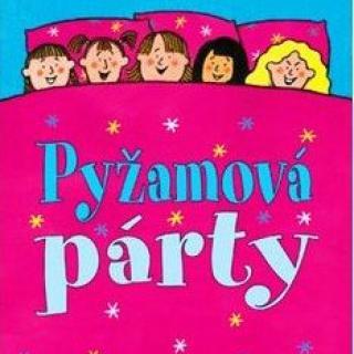 Pyžamová party 5. ročník: