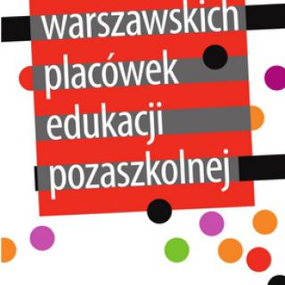 Giełda Warszawskich Placówek Edukacji Pozaszkolnej