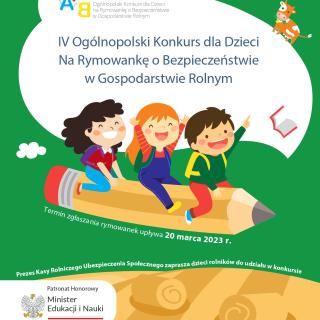 IV Ogólnopolski Konkurs dla Dzieci na Rymowankę o Bezpieczeństwie w Gospodarstwie Rolnym