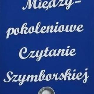 Międzypokoleniowe Czytanie Szymborskiej, 20 grudnia 2023 r.