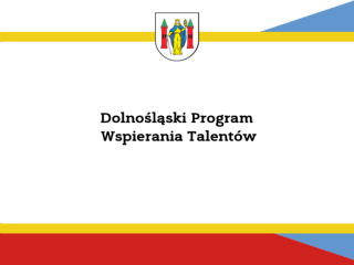 Dolnośląski Program Wspierania Talentów 
