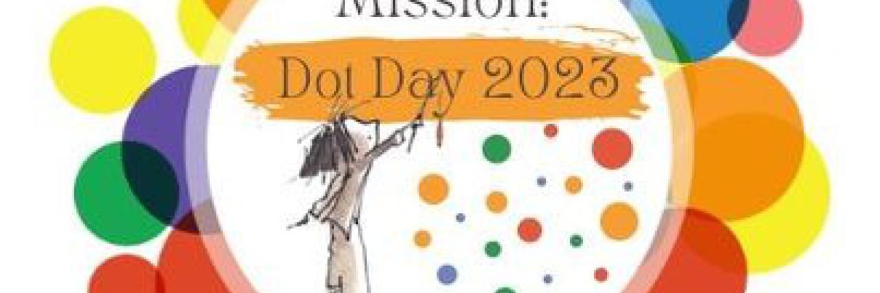 Mission: Dot Day 2023 - Dzień Kropki