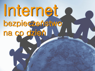 „Bezpieczny Internet – Bądź bezpieczny w sieci"