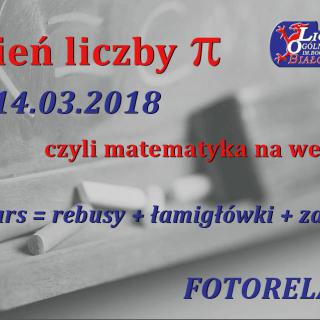 Dzień liczby Pi, czyli matematyka na wesoło - 14.03.2018 r.