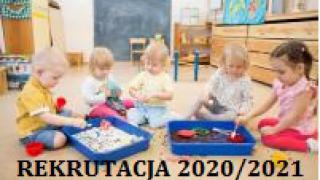 Informacja o rekrutacji do przedszkola na rok szkolny 2020/2021