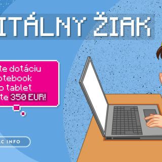 Získajte dotáciu na notebook alebo tablet v hodnote 350 eur!