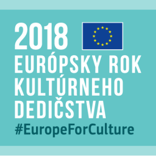 Získanie značky Európskeho roku kultúrneho dedičstva 2018
