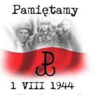 1 sierpnia 1944 - Powstanie Warszawskie - Pamiętamy!