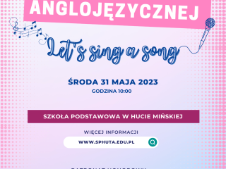 MIĘDZYPRZEDSZKOLNY FESTIWAL PIOSENKI ANGLOJĘZYCZNEJ "Let's sing a song"