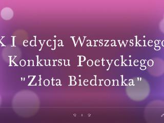 Podsumowanie XI edycji Warszawskiego Konkursu Poetyckiego Złota Biedronka