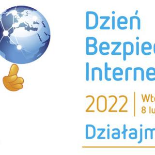 Dzień Bezpiecznego Internetu - 8 lutego 2022