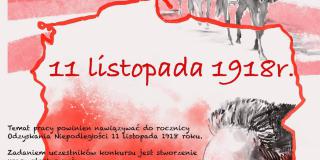 Konkurs pt.: „Potęga wolności - 102 Rocznica Odzyskania przez Polskę Niepodległości”